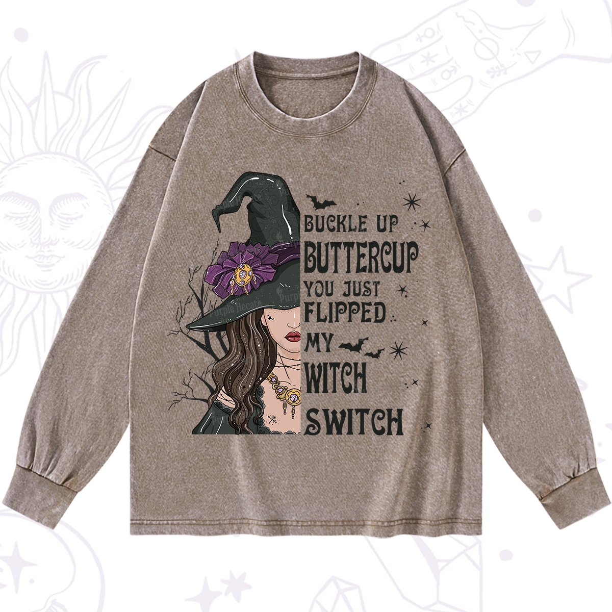 Purplehecate Buckle Up Buttercup You Just Flipped My Witch Switch Washed Long Sleeve Shirt