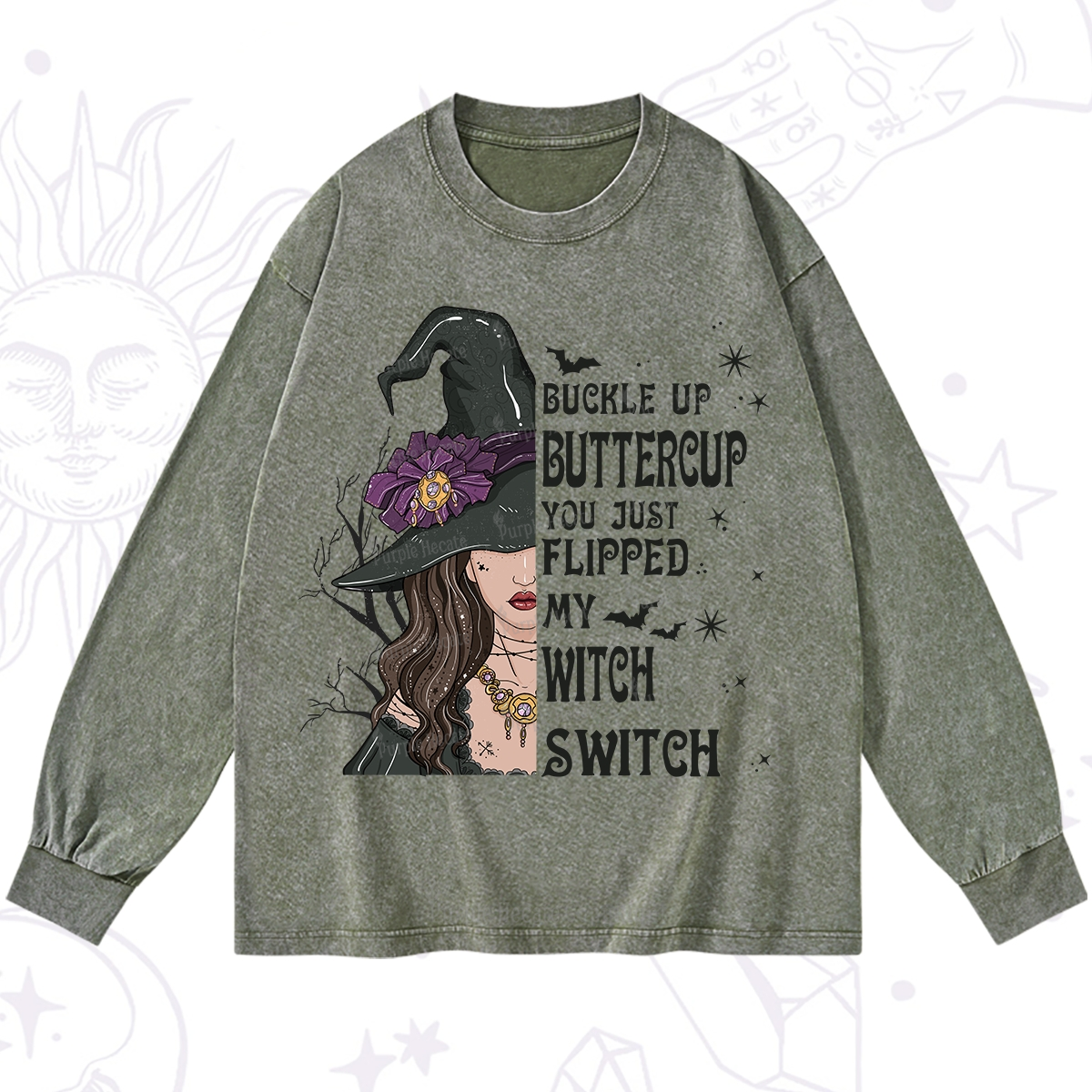 Purplehecate Buckle Up Buttercup You Just Flipped My Witch Switch Washed Long Sleeve Shirt