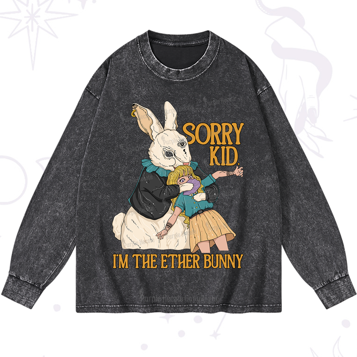 Purplehecate Sorry Kid I'm Easter Bunny Washed Long Sleeve Shirt