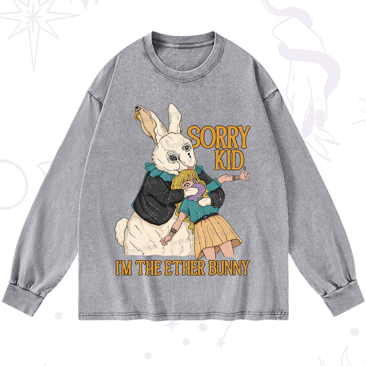 Purplehecate Sorry Kid I'm Easter Bunny Washed Long Sleeve Shirt
