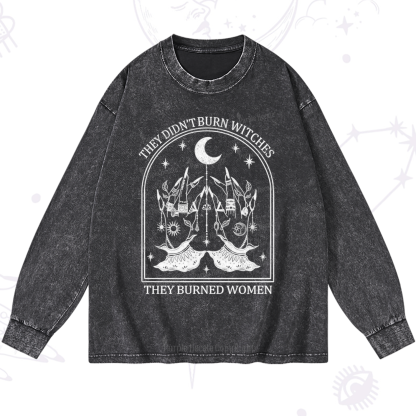 Purplehecate They Didn't Burn Witches Washed Long Sleeve Shirt