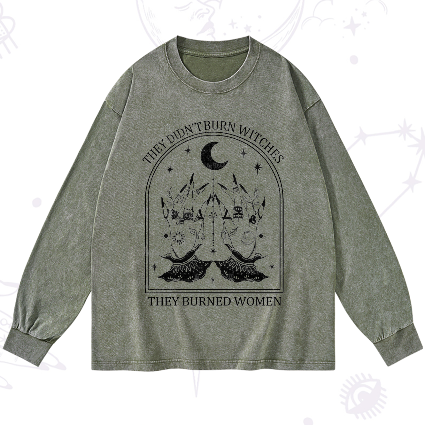 Purplehecate They Didn't Burn Witches Washed Long Sleeve Shirt