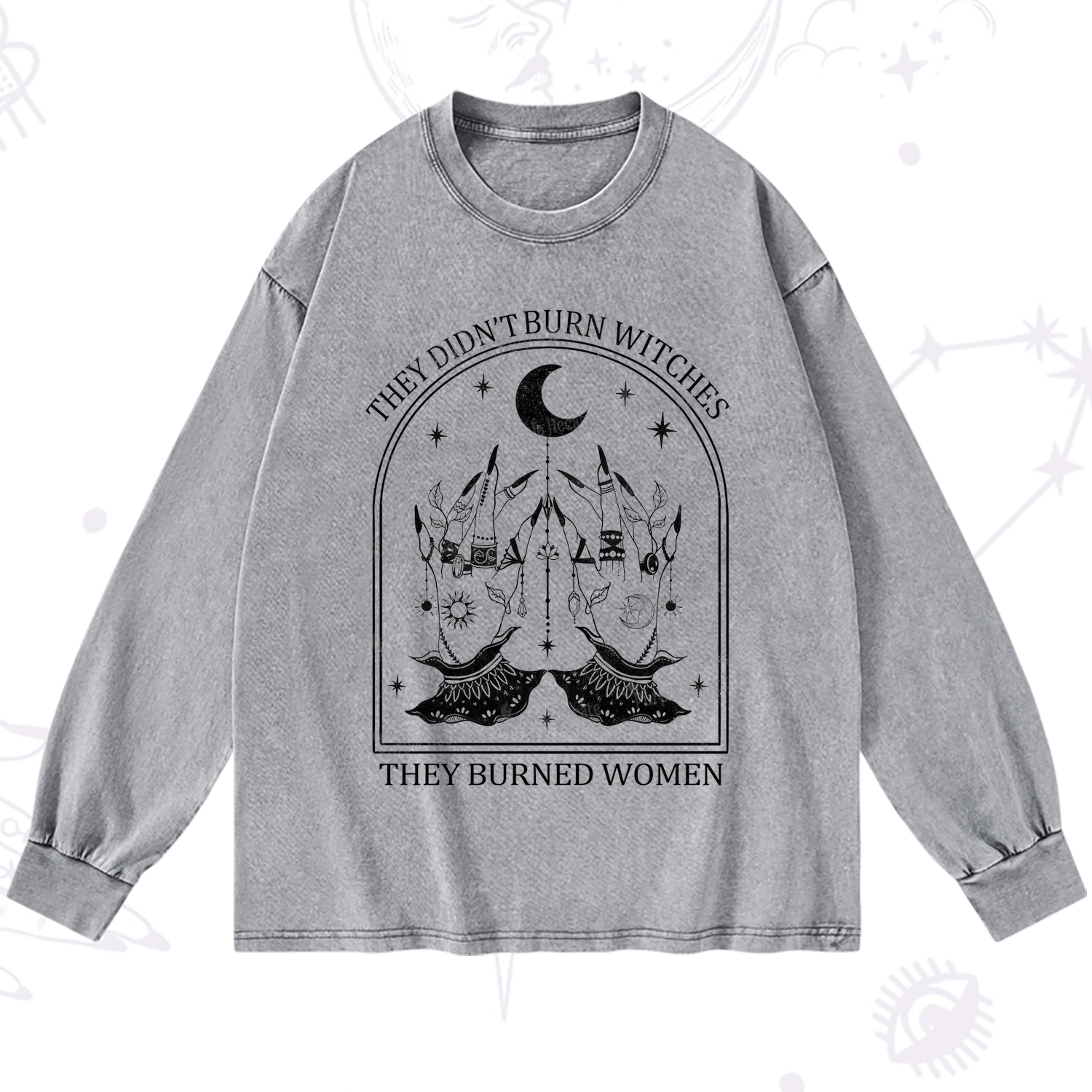 Purplehecate They Didn't Burn Witches Washed Long Sleeve Shirt