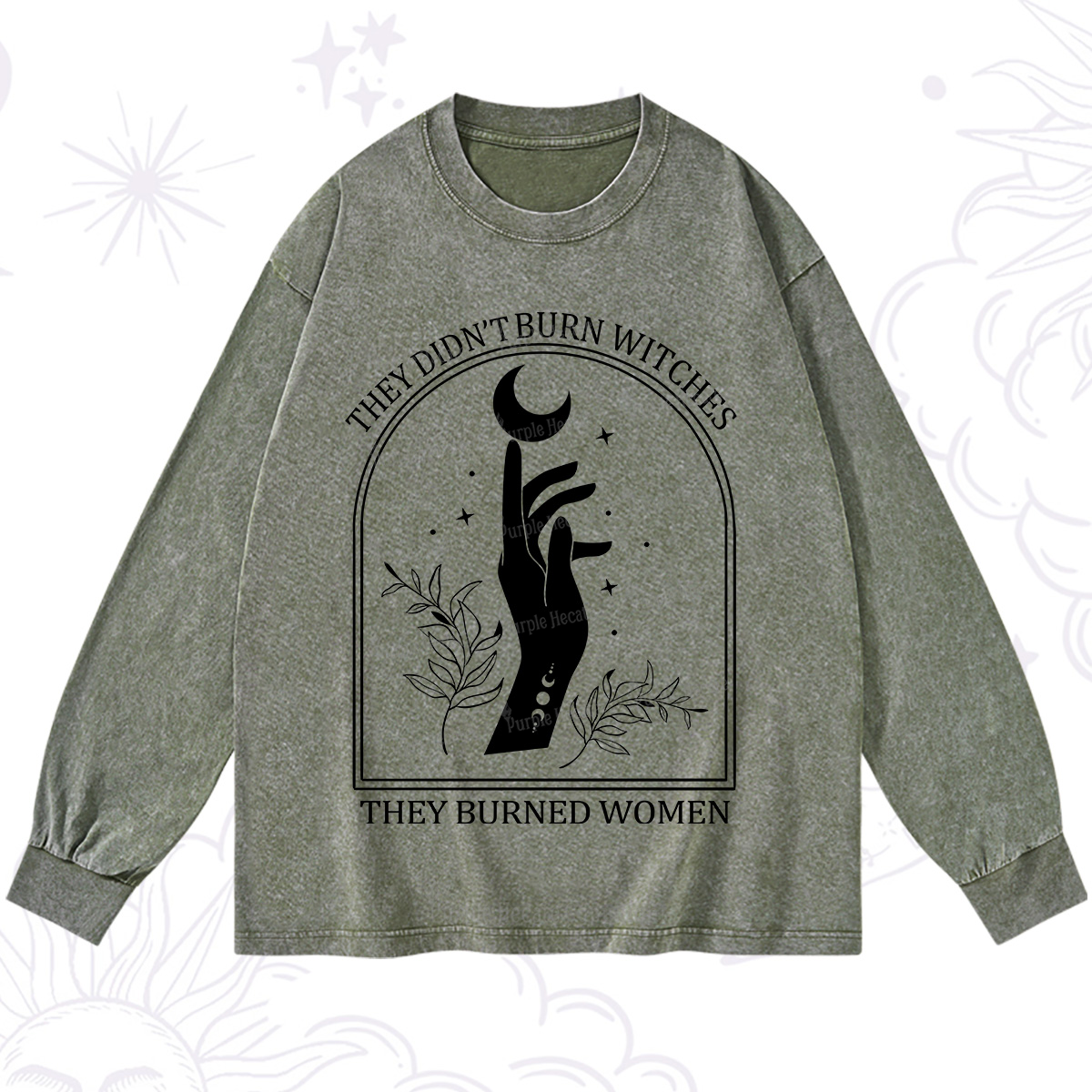 Purplehecate They Didn't Burn Witches They Burned Women Washed Long Sleeve Shirt
