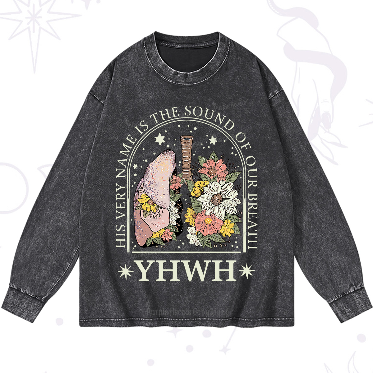 Purplehecate His Very Name Is The Sound Of Our Breath Washed Long Sleeve Shirt