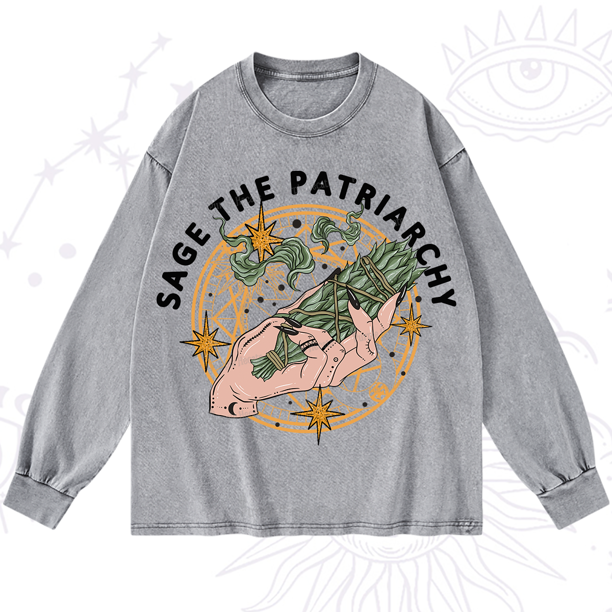 Purplehecate Sage The Patriarchy Washed Long Sleeve Shirt