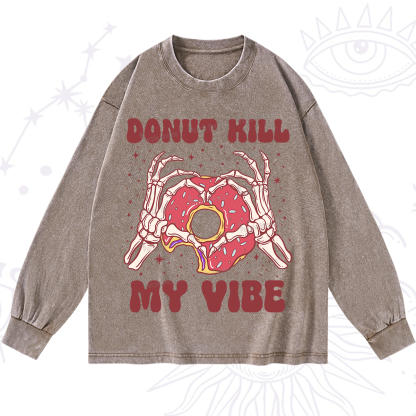 Purplehecate Donut Kill My Vibe Washed Long Sleeve Shirt