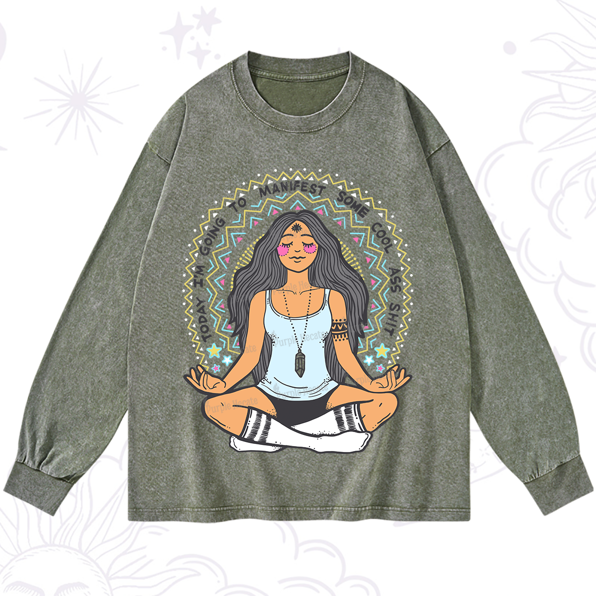 Purplehecate Today I'm Going To Manifest Washed Long Sleeve Shirt
