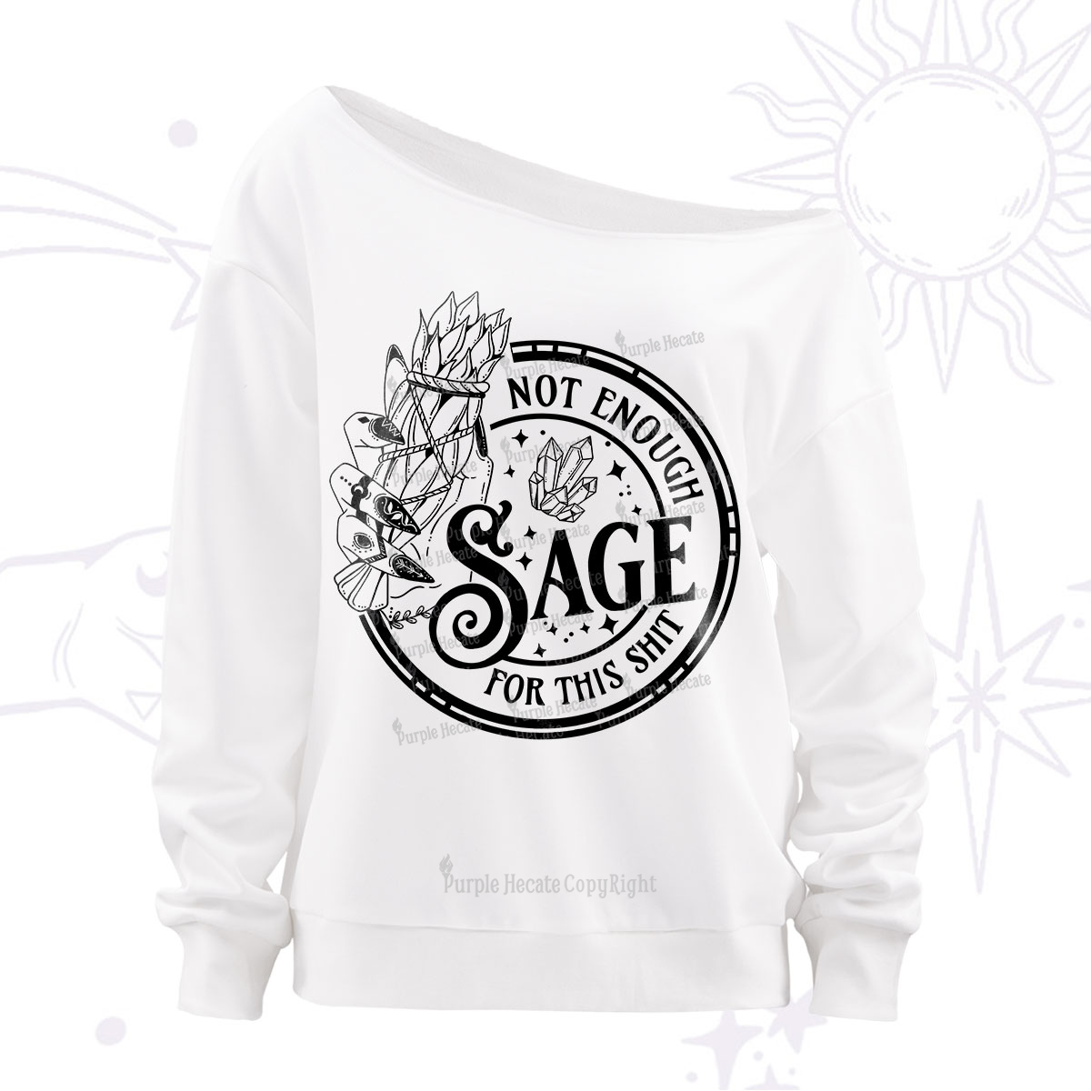 Purplehecate Not Enough Smudge for This Shit Off The Shoulder Sweatshirt