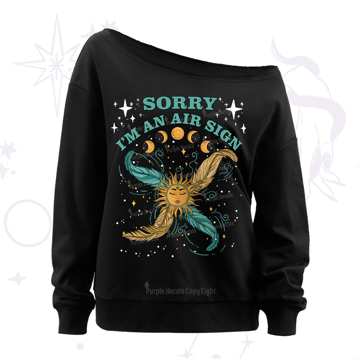 Purplehecate Sorry I'm An Air Sign Off The Shoulder Sweatshirt