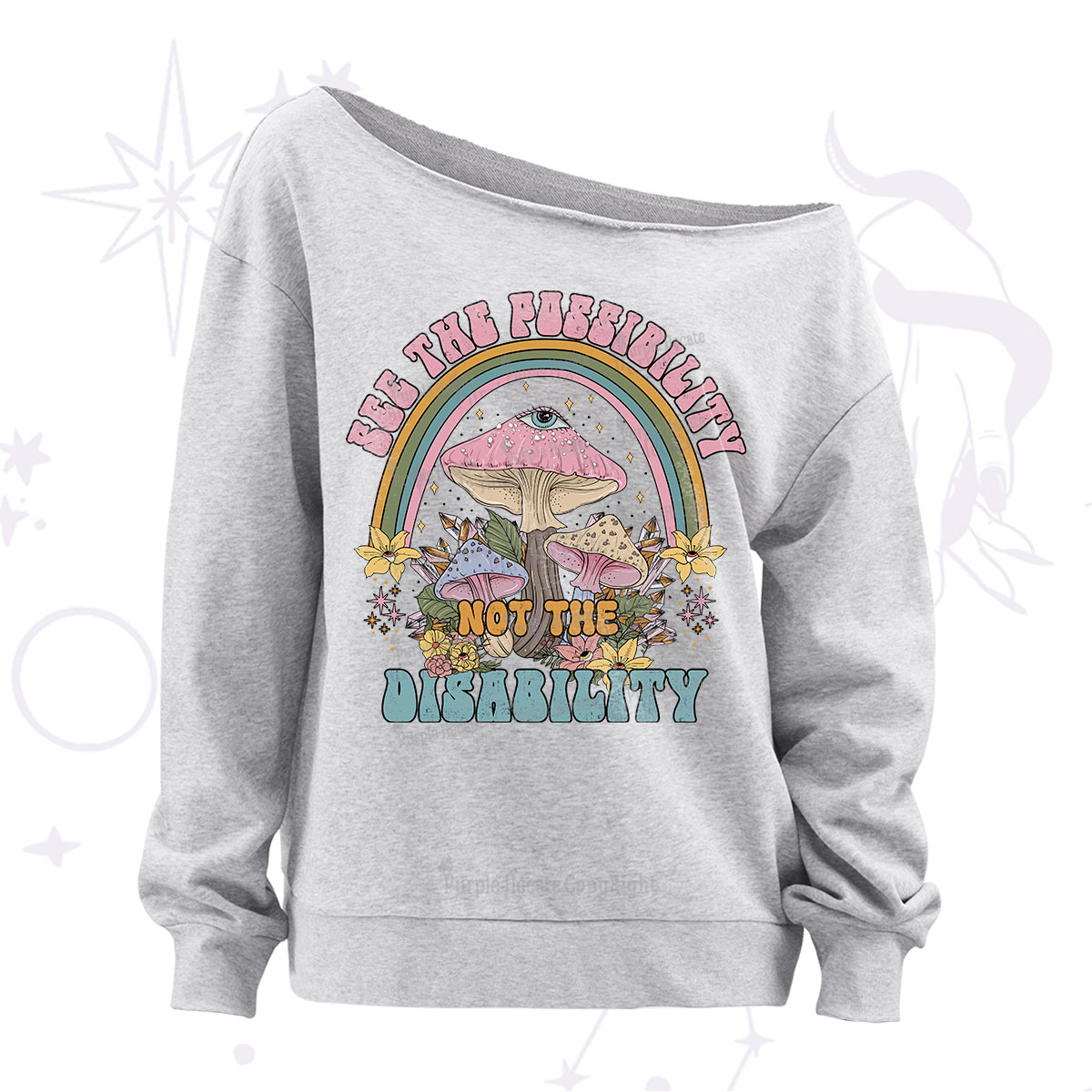 Purplehecate See The Possibility Not The Disability Off The Shoulder Sweatshirt