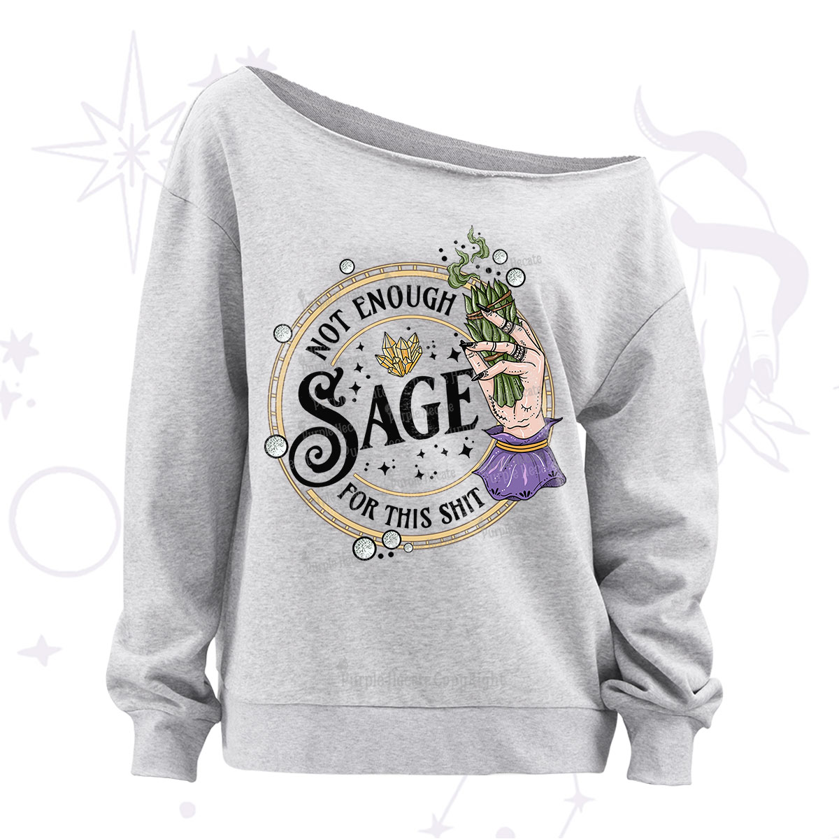 Purplehecate Not Enough Smudge for This Shit Off The Shoulder Sweatshirt
