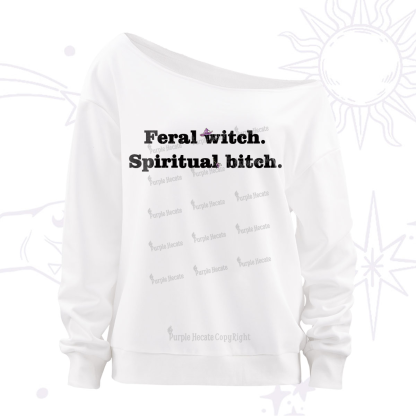 Purplehecate Feral Witch Spiritual Bitch Off The Shoulder Sweatshirt