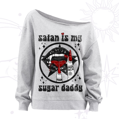 Purplehecate Satan Is My Sugar Daddy Off The Shoulder Sweatshirt