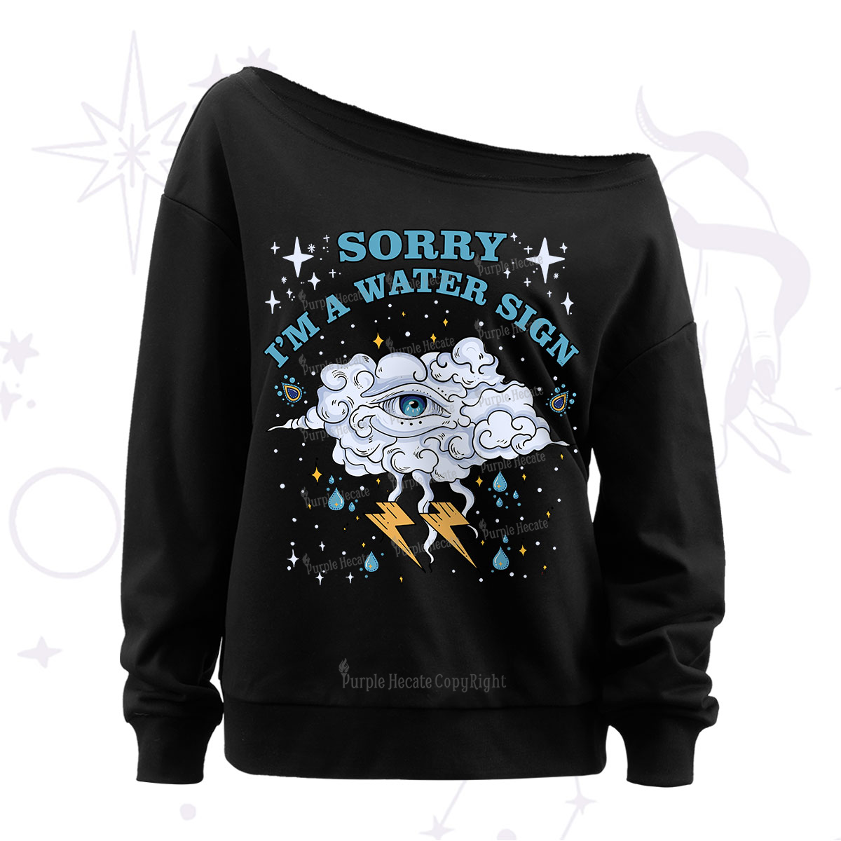 Purplehecate Sorry I'm A Water Sign Off The Shoulder Sweatshirt