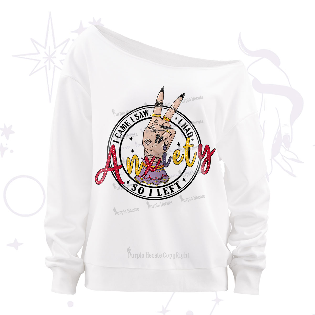 Purplehecate I Had Anxiety So I Left Off The Shoulder Sweatshirt