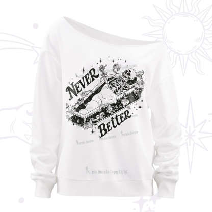 Purplehecate Never Better Off The Shoulder Sweatshirt