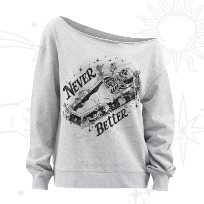 Purplehecate Never Better Off The Shoulder Sweatshirt