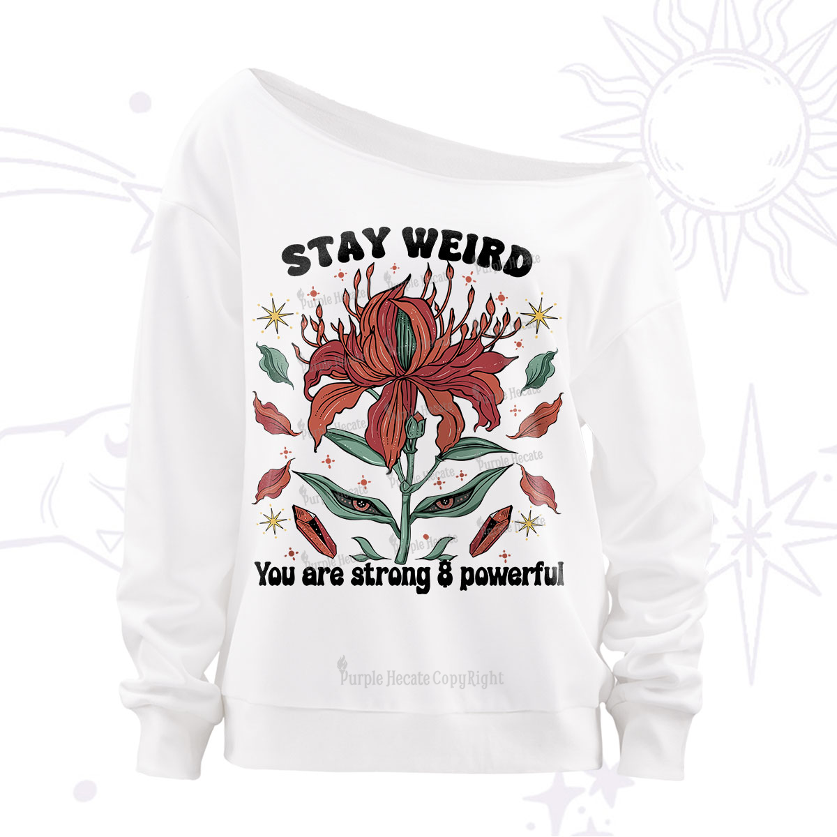 Purplehecate Stay Weird Floral Off The Shoulder Sweatshirt