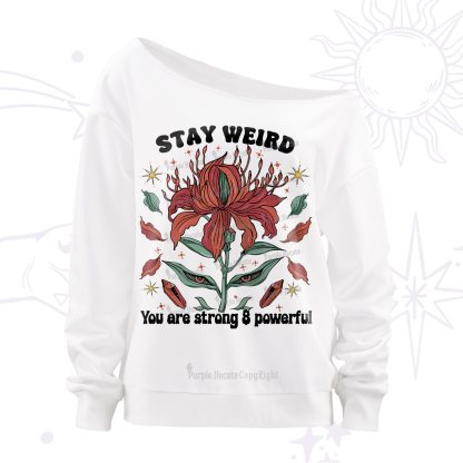 Purplehecate Stay Weird Floral Off The Shoulder Sweatshirt