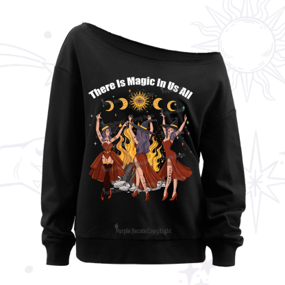 Purplehecate There Is Magic In Us All Off The Shoulder Sweatshirt
