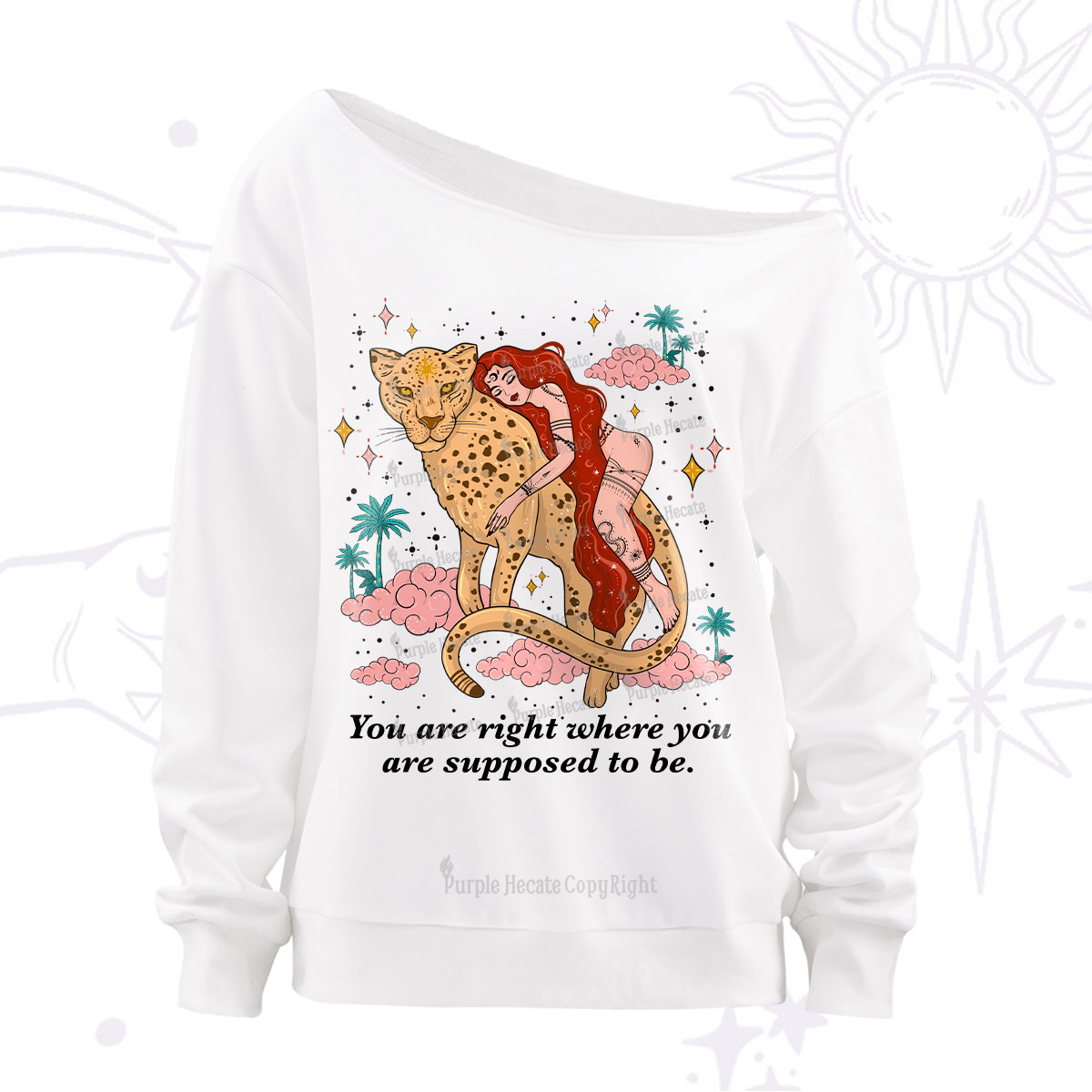 Purplehecate You Are Right Where You Are Supposed To Be Off The Shoulder Sweatshirt