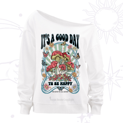 Purplehecate It's A Good Day To Be Happy Off The Shoulder Sweatshirt