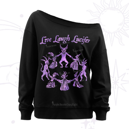 Purplehecate Live Laugh Lucifer Satanic Off The Shoulder Sweatshirt