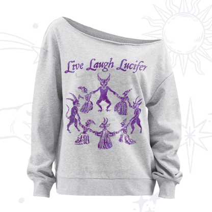Purplehecate Live Laugh Lucifer Satanic Off The Shoulder Sweatshirt