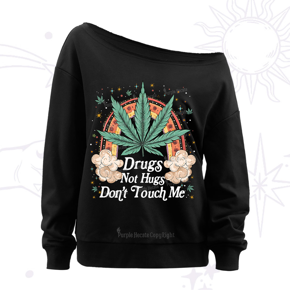Purplehecate Drugs Not Hugs Off The Shoulder Sweatshirt