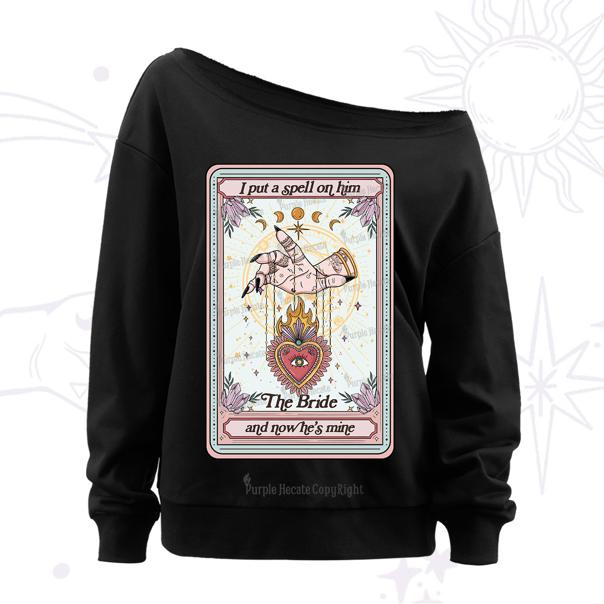 Purplehecate I Put A Spell On Him And Now He's Mine Off The Shoulder Sweatshirt