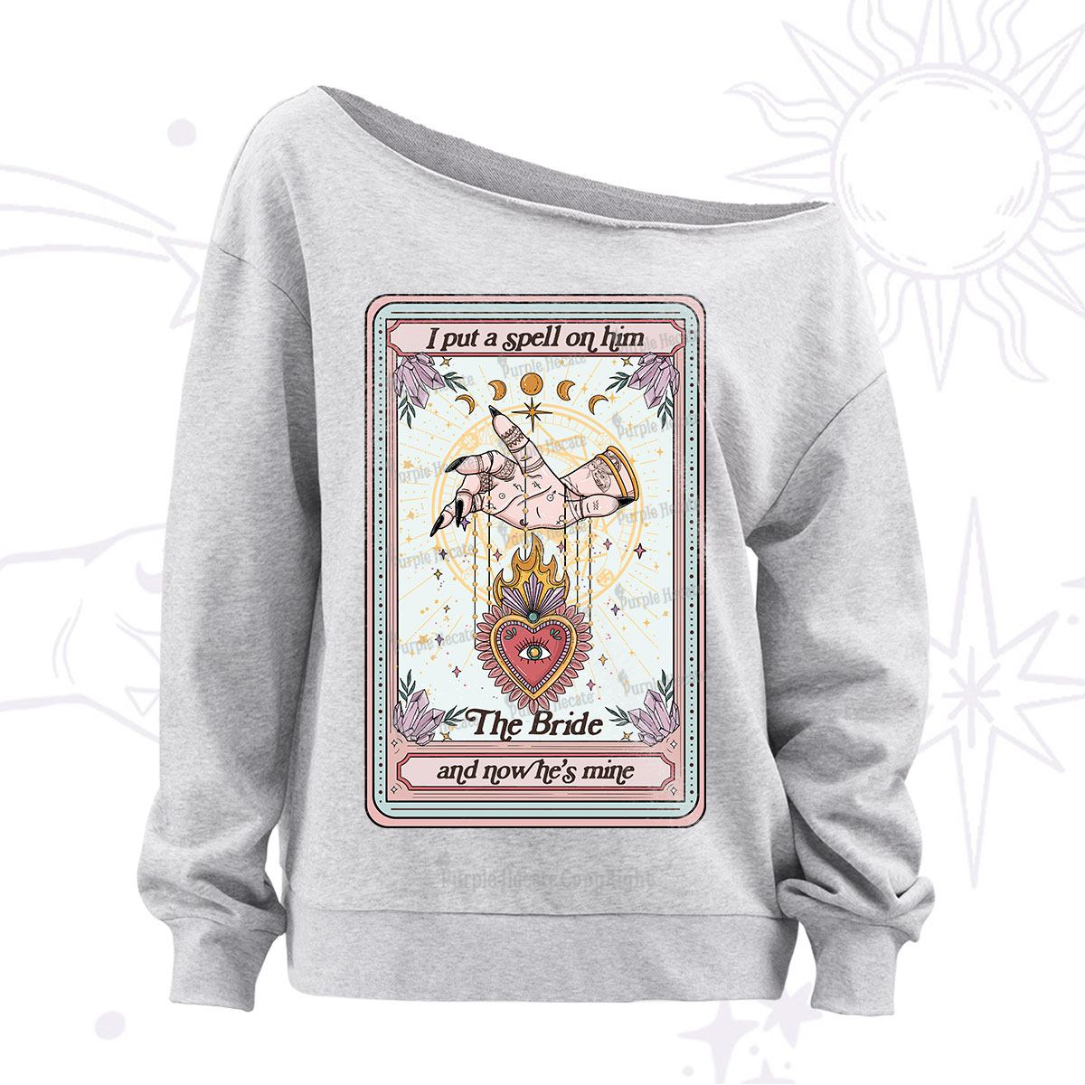 Purplehecate I Put A Spell On Him And Now He's Mine Off The Shoulder Sweatshirt