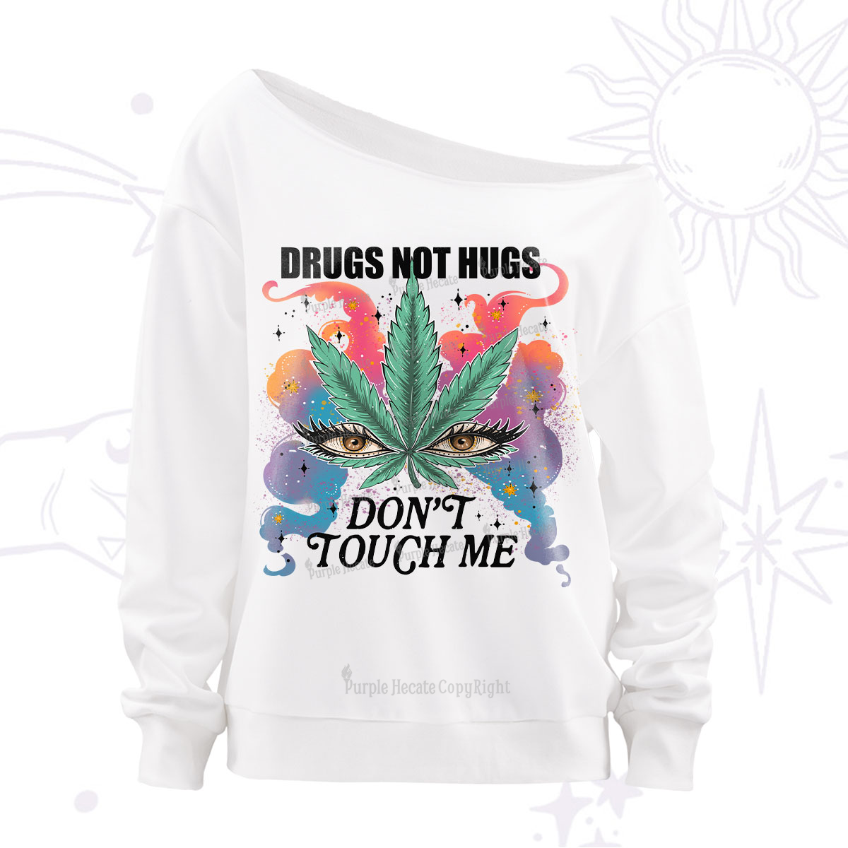 Purplehecate Drugs Not Hugs Off The Shoulder Sweatshirt