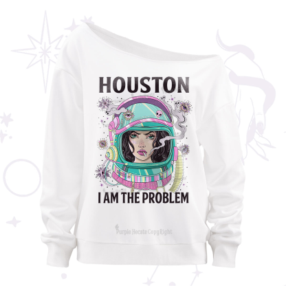 Purplehecate Houston I am the problem Off The Shoulder Sweatshirt