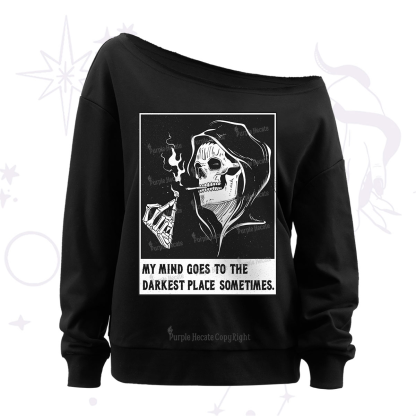 Purplehecate My Mind Goes To The Darkest Place Sometimes Off The Shoulder Sweatshirt