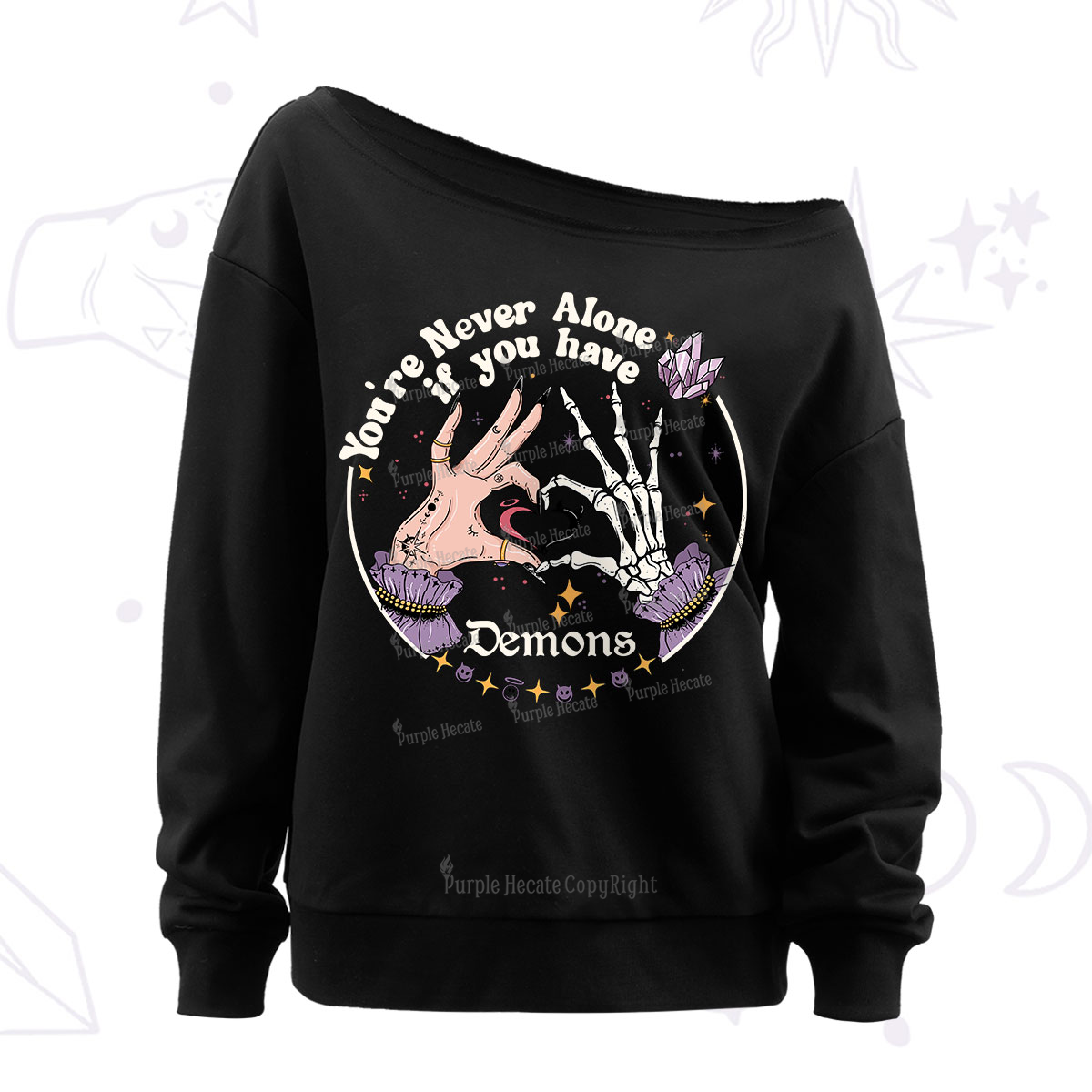 Purplehecate You're Never Alone If You Have Demons Off The Shoulder Sweatshirt
