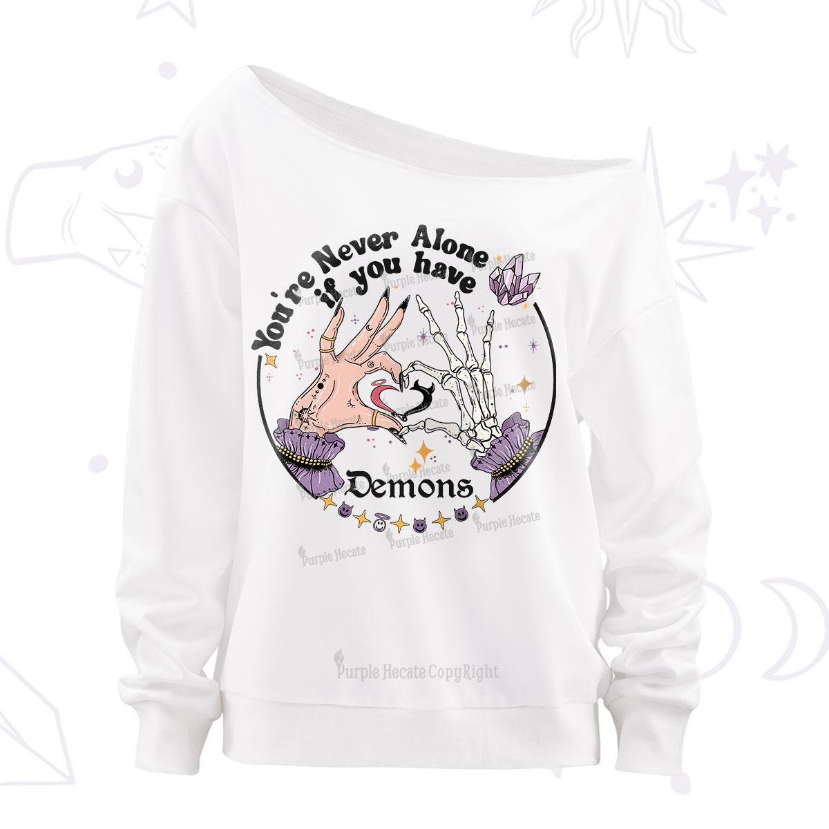 Purplehecate You're Never Alone If You Have Demons Off The Shoulder Sweatshirt