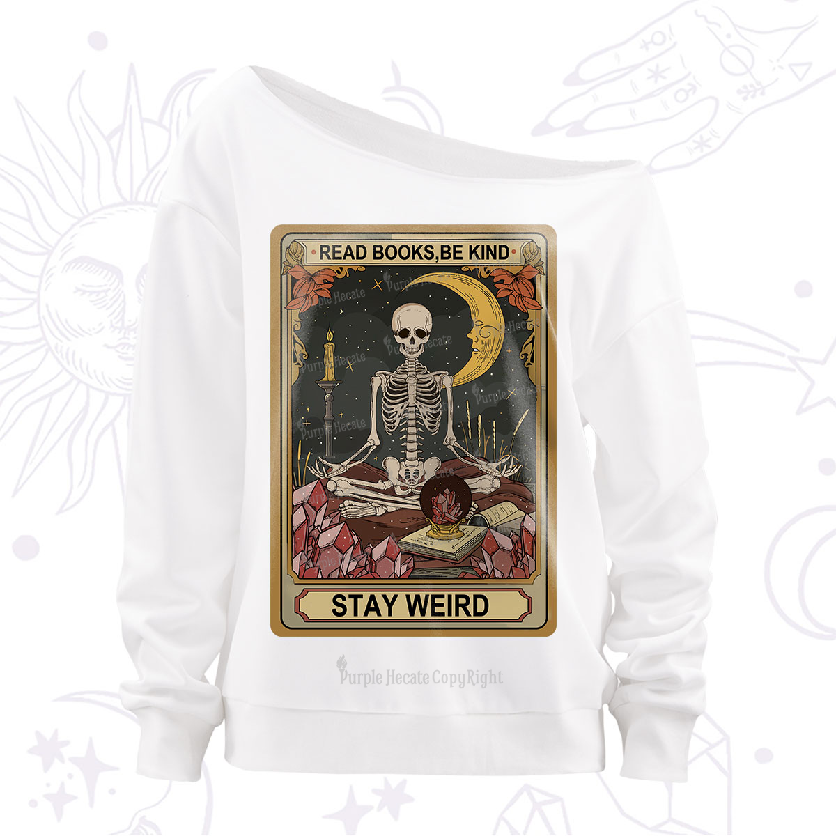 Purplehecate The Read Books Be Kind Stay Weird Oracle Card Off The Shoulder Sweatshirt