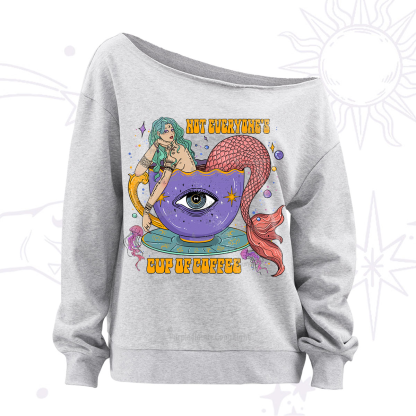 Purplehecate Not Everyone's Cup Of Coffee Off The Shoulder Sweatshirt