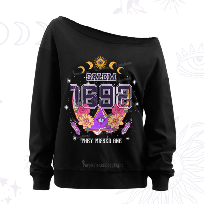 Purplehecate Salem 1692 They Missed One Off The Shoulder Sweatshirt