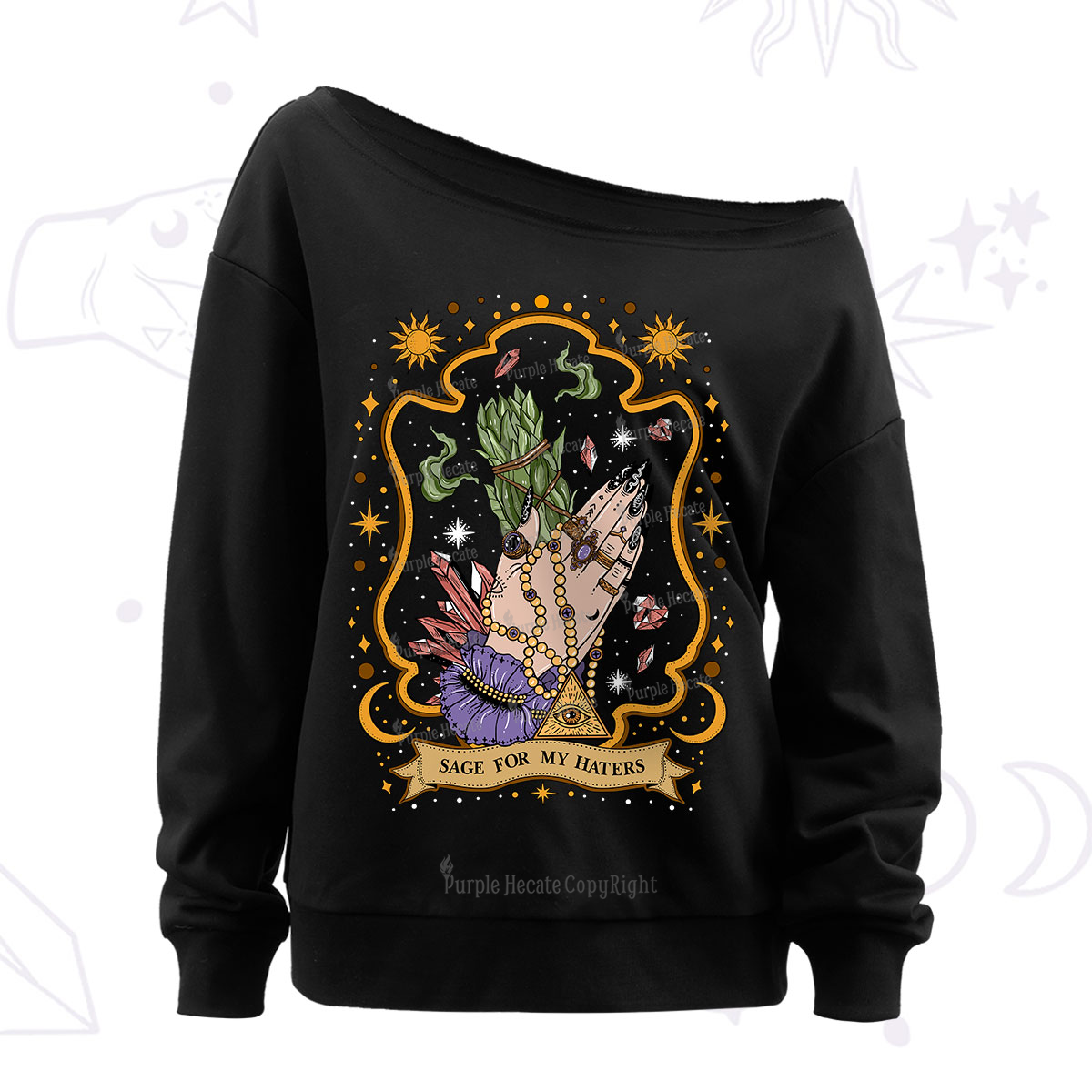 Purplehecate Sage For My Haters Off The Shoulder Sweatshirt
