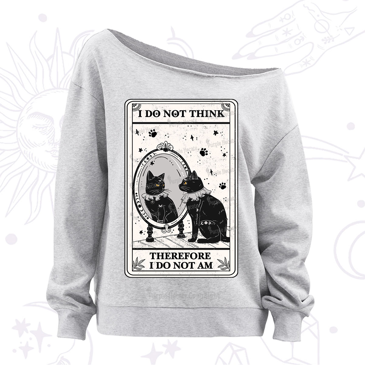 Purplehecate The I Do Not Think Therefore I Do Not Am Oracle Card Off The Shoulder Sweatshirt