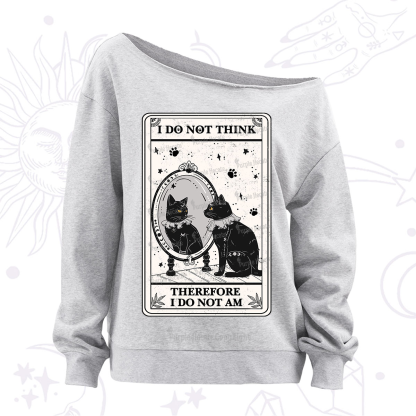 Purplehecate The I Do Not Think Therefore I Do Not Am Oracle Card Off The Shoulder Sweatshirt
