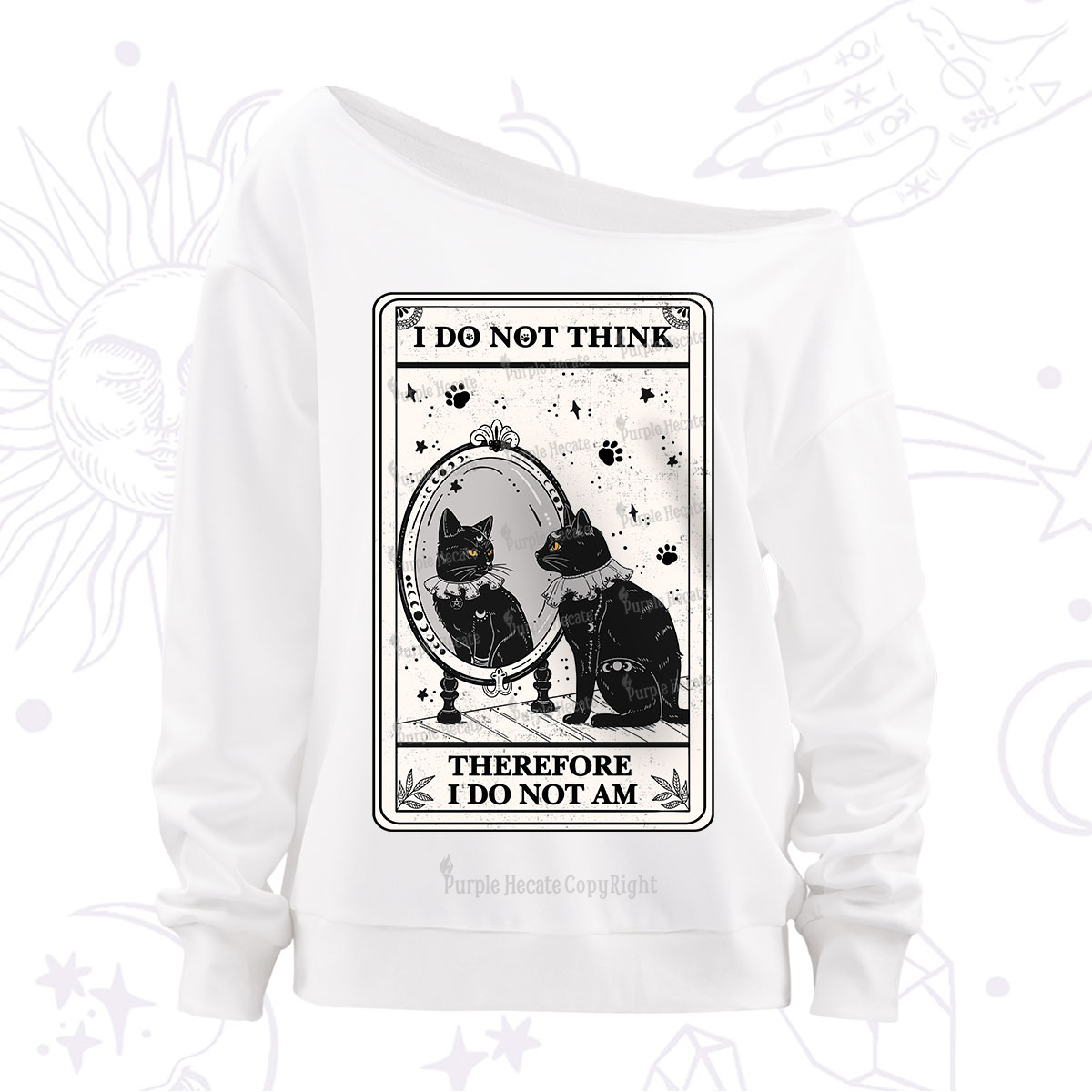 Purplehecate The I Do Not Think Therefore I Do Not Am Oracle Card Off The Shoulder Sweatshirt
