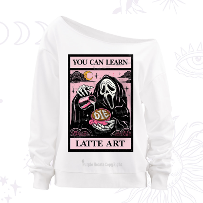 Purplehecate The You Can Learn Latte Art Oracle Card Off The Shoulder Sweatshirt