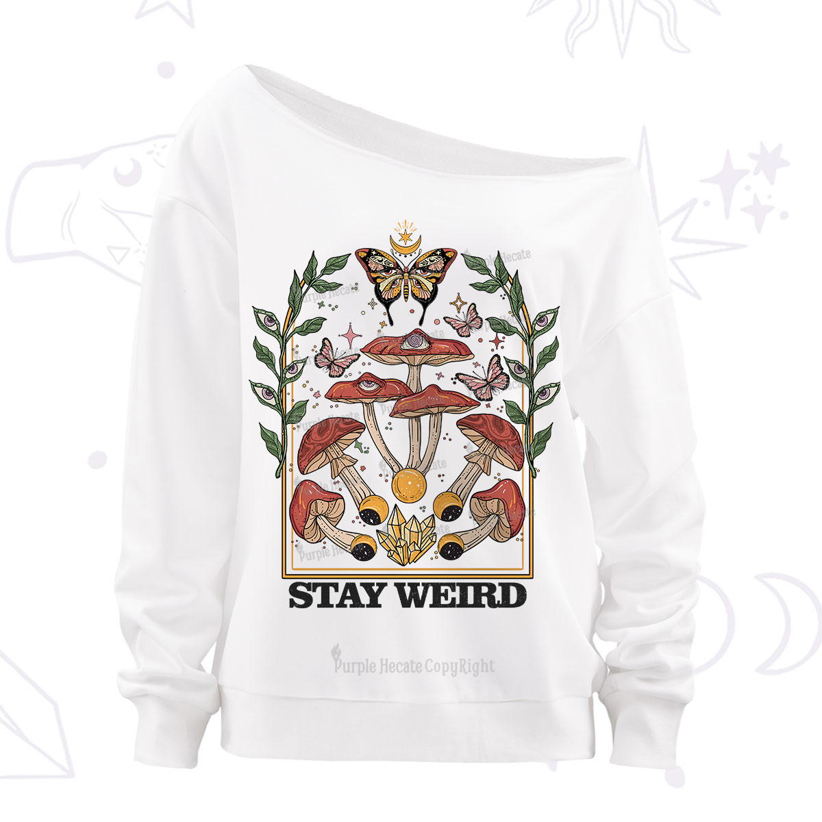 Purplehecate Stay Weird  Off The Shoulder Sweatshirt