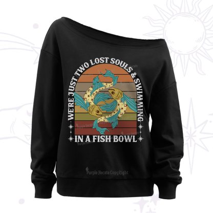 Purplehecate We're Just Two Lost Souls Swimming In A Fish Bowl Off The Shoulder Sweatshirt