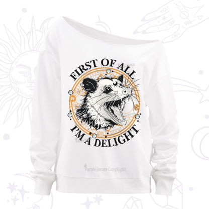 Purplehecate First Of All I Am A Delightful Angry Opossum Off The Shoulder Sweatshirt