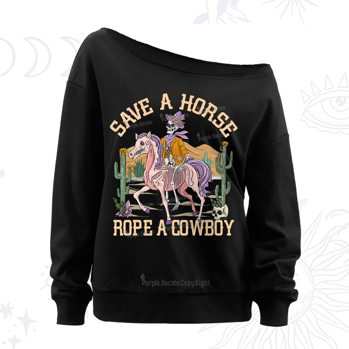 Purplehecate Save A Horse Rope A Cowboy Off The Shoulder Sweatshirt