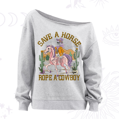 Purplehecate Save A Horse Rope A Cowboy Off The Shoulder Sweatshirt